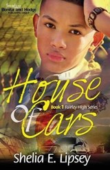 House of Cars - Shelia E Lipsey; Shelia Bell - 9780983893547