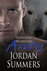 Phantom Warriors 4: Arctos 2020 - Jordan Summers - 9780983909569
