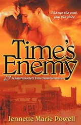 Time's Enemy - Jennette Marie Powell - 9780983909729