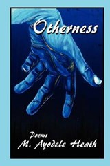 Otherness - M Ayodele Heath - 9780984100545
