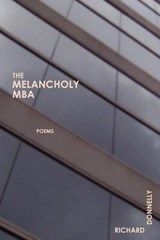 The Melancholy MBA - Richard Donnelly - 9780984100569