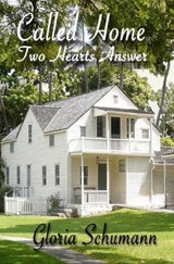 Called Home - Gloria Schumann - 9780984117574