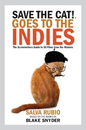 SAVE THE CAT GOES TO THE INDIE