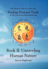 Finding Personal Truth (in the Too-Much-Information Age)Book II - PAGLIERANI,  Steven - 9780984489510