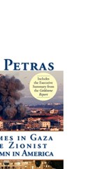 War Crimes in Gaza and the Zionist Fifth Column - James F. Petras - 9780984525508