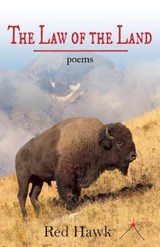 The Law of the Land - Red Hawk - 9780984549481