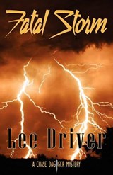 Fatal Storm - Lee Driver - 9780984635719