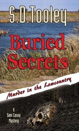 Buried Secrets - TOOLEY,  S. D. - 9780984635733