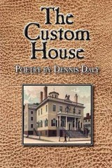 The Custom House - Dennis Daly - 9780984661411