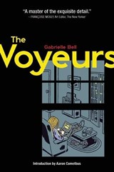 The Voyeurs - Gabrielle Bell - 9780984681402