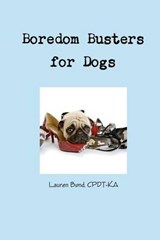 Boredom Busters for Dogs - Lauren Bond - 9780984904600