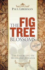 The Fig Tree Blossoms - Paul Liberman - 9780984929443