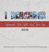 I Remember - Mark Latta ; Darolyn Lyn Jones ; Michael (Medical Faculty and University Hospital Carl Gustav Carus Technical University of Dresden Germany Helmholtz-Zentrum Dresden-Rossendorf Germany German Cancer Consortium (Dktk) Partner Site Dresden Germany and German Cancer Center (Dkfz) Heidelberg) Baumann - 9780984950140