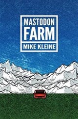 Mastodon Farm - Mike Kleine - 9780984969289