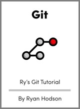 Ry's Git Tutorial - Ryan Hodson - 9780985072315