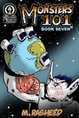 Monsters 101, Book Seven - Muhammad Rasheed - 9780985163426