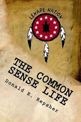 The Common Sense Life -  - 9780985183349