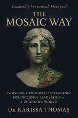 The Mosaic Way - Karissa Thomas - 9780985242251