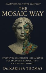 The Mosaic Way - Karissa Thomas - 9780985242275