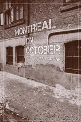 Montreal On October - Ryan Buynak - 9780985316877