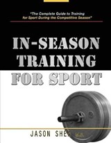 In-Season Training for Sport - Jason Shea - 9780985434540