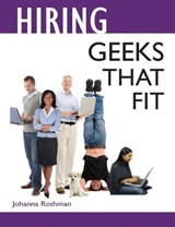Hiring Geeks That Fit - Johanna Rothman - 9780985482039
