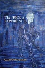 The Price of Experience - ESHLEMAN,  Clayton - 9780985612207