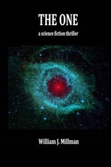 The One - William J Millman - 9780985791865