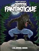 Critters Fantastique - CATLETT,  Dusty - 9780985887674