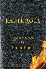 Rapturous - Brent Buell - 9780985953201