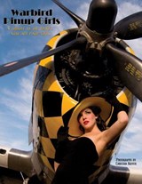 Warbird Pinup Girls - Christian Kieffer - 9780986057854
