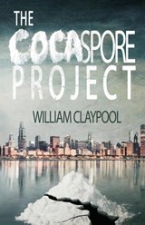 The Cocaspore Project - William Claypool - 9780986063718
