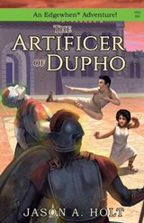 The Artificer of Dupho - HOLT,  Jason a. - 9780986071737