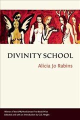 Divinity School - Alicia Jo Rabins - 9780986093890