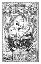 The Embalmed Head of Oliver Cromwell - Marc Hartzman - 9780986239335
