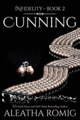 Cunning - Aleatha Romig - 9780986308079