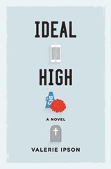 Ideal High - Valerie Ipson - 9780986424618