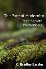 The Pace of Modernity - BASSLER,  O. Bradley - 9780987268228