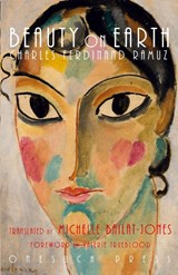 Beauty on Earth - Charles Ferdinand Ramuz - 9780987276070