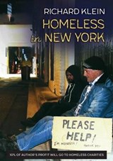 Homeless in New York - KLEIN,  Richard - 9780987611604