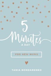 5 Minutes a Day for New Mums