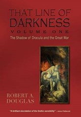 That Line of Darkness Vol 1 (2nd) - Robert a Douglas - 9780987725882