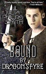 Bound by Dragonsfyre - Julia Phillips Smith - 9780987820310
