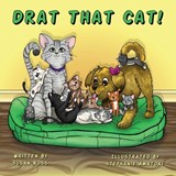 Drat That Cat! - Susan R Ross - 9780987940445