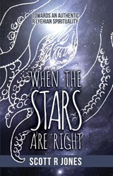 When the Stars Are Right - Scott R Jones - 9780987992888