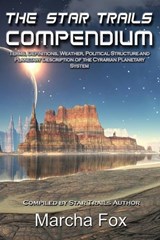 The Star Trails Compendium - Marcha A Fox - 9780988333550
