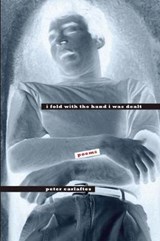 I Fold With the Hand I Was Dealt - Peter Carlaftes - 9780988400825