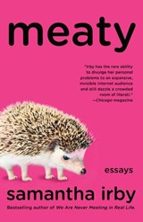 Meaty - Samantha Irby - 9780988825864