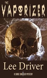 The Vaporizer - Lee Driver - 9780988868304