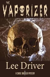 The Vaporizer - DRIVER,  Lee - 9780988868311
